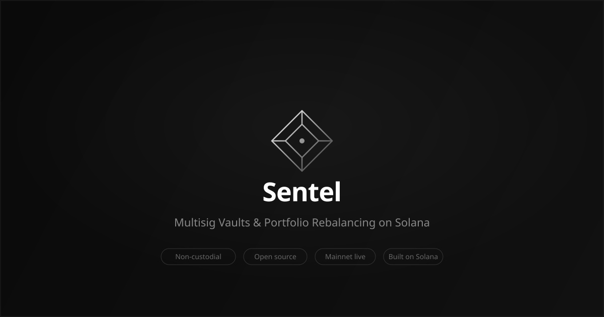 Sentel Sentel - Multisig Vaults Made Simple